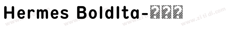 Hermes BoldIta字体转换